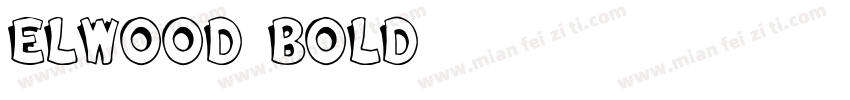 Elwood Bold字体转换